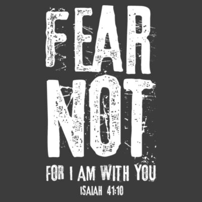 FEAR NOT | Men's T-Shirt | White Design Design