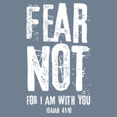 FEAR NOT For I Am With You - White Design | Gildan Ladies Heavy Cotton™ Design