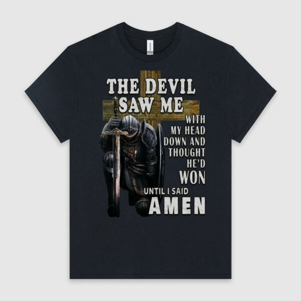 The Devil Saw & I Said Amen | Unisex Men's T-Shirt Thumbnail