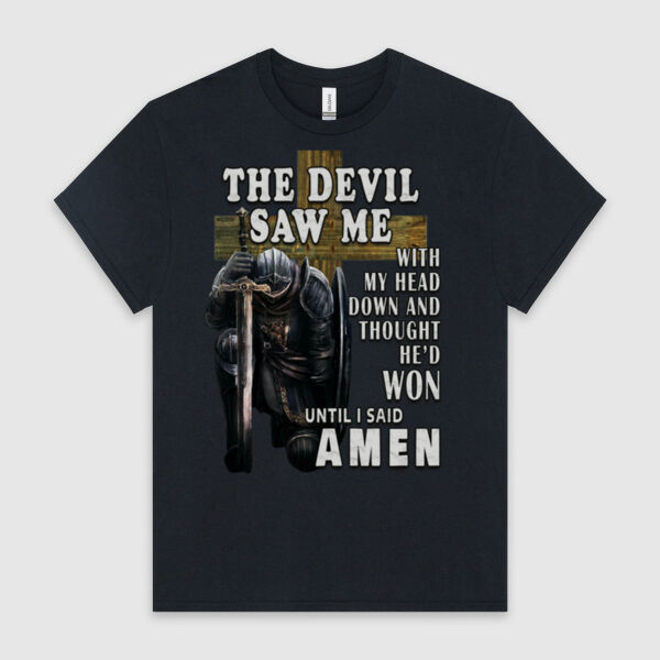 The Devil Saw & I Said Amen | Unisex Men's T-Shirt Thumbnail