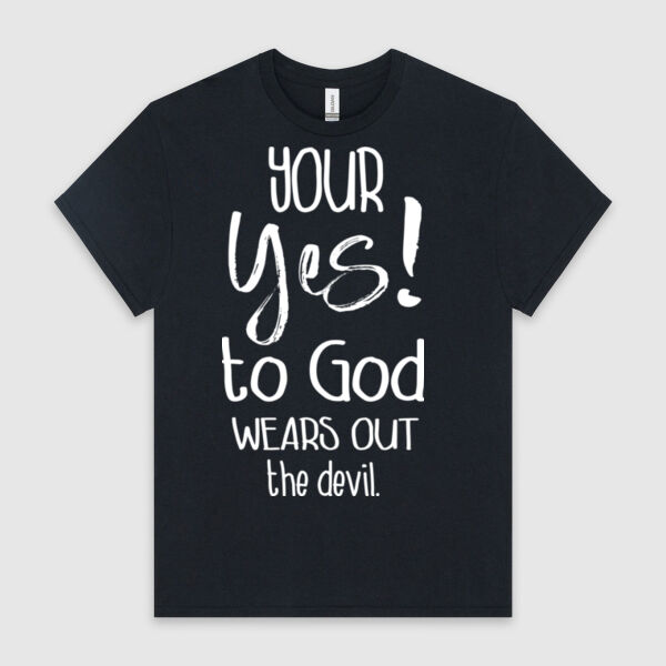 Your Yes! to God Wears Out The Devil | Unisex Men's T-Shirt | White Design Thumbnail