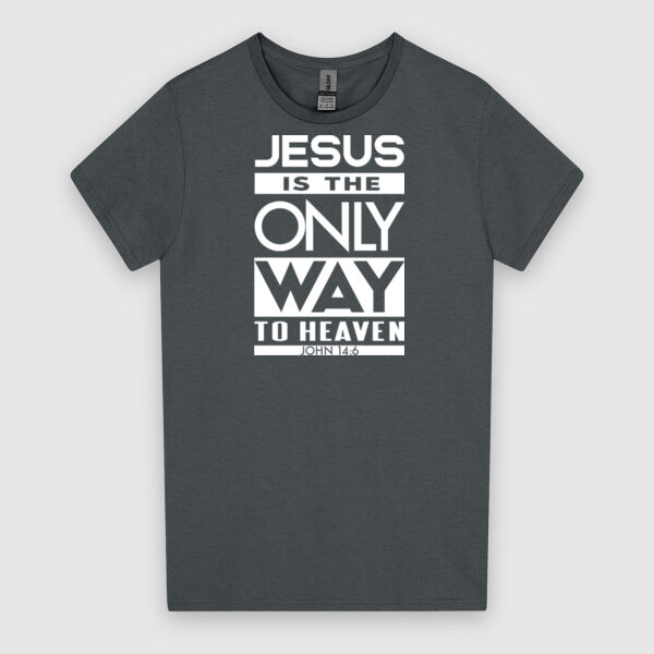 Jesus Is The Only Way To Heaven - White Design | Gildan Ladies Heavy Cotton™ Thumbnail