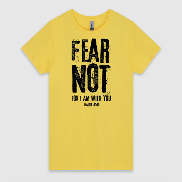 FEAR NOT For I Am With You - Black Design | Gildan Ladies Heavy Cotton™ Thumbnail