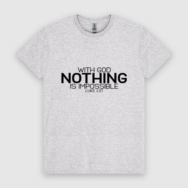 With God Nothing Is Impossible | Unisex Men's T-Shirt | Black Design Thumbnail