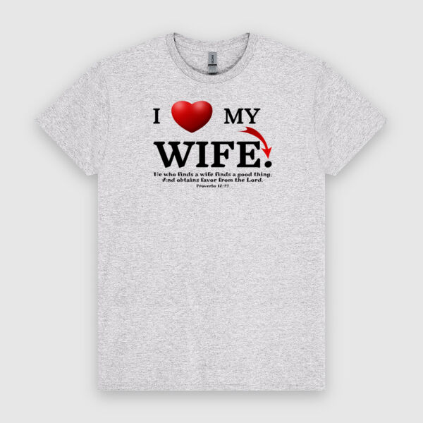 I Love My Wife - Proverbs 18:22 | Unisex Men's T-Shirt | Black Design Thumbnail