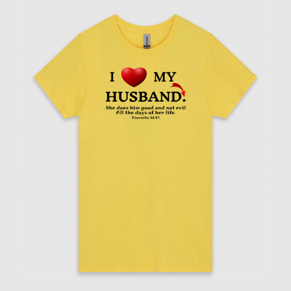 I Love My Wife - Proverbs 31:12 - Black Design | Gildan Ladies Heavy Cotton™ Thumbnail